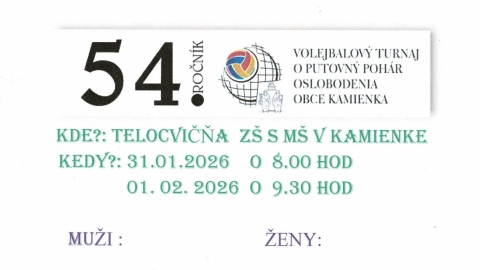 54. ročník - VOLEJBALOVÝ TURNAJ O PÚTOVNÝ POHÁR OSLOBODENIA OBCE KAMIENKA – fotografia 1