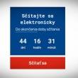 15.02.2021, sa spustilo elektronické sčítanie obyvateľov 2021, ktoré potrvá do 31.03.2021