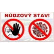 Vyhlásenie núdzového stavu - od 25.11.2021, zákaz vychádzania, zákaz zhromažďovania sa...