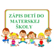 Zápis detí do materskej školy na školský rok 2026/2027
